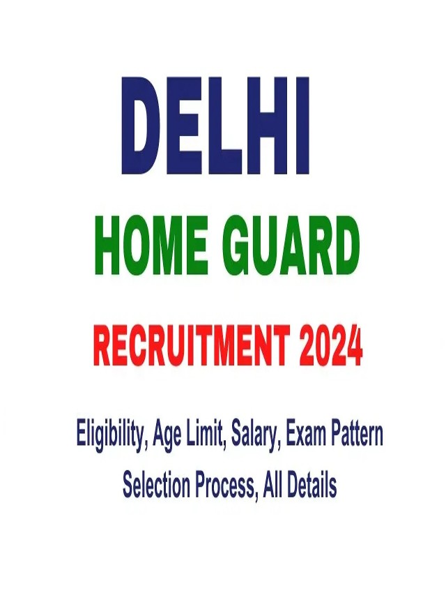 Delhi Police Home Guard Recruitment 2024 Online Form For 10285 Posts